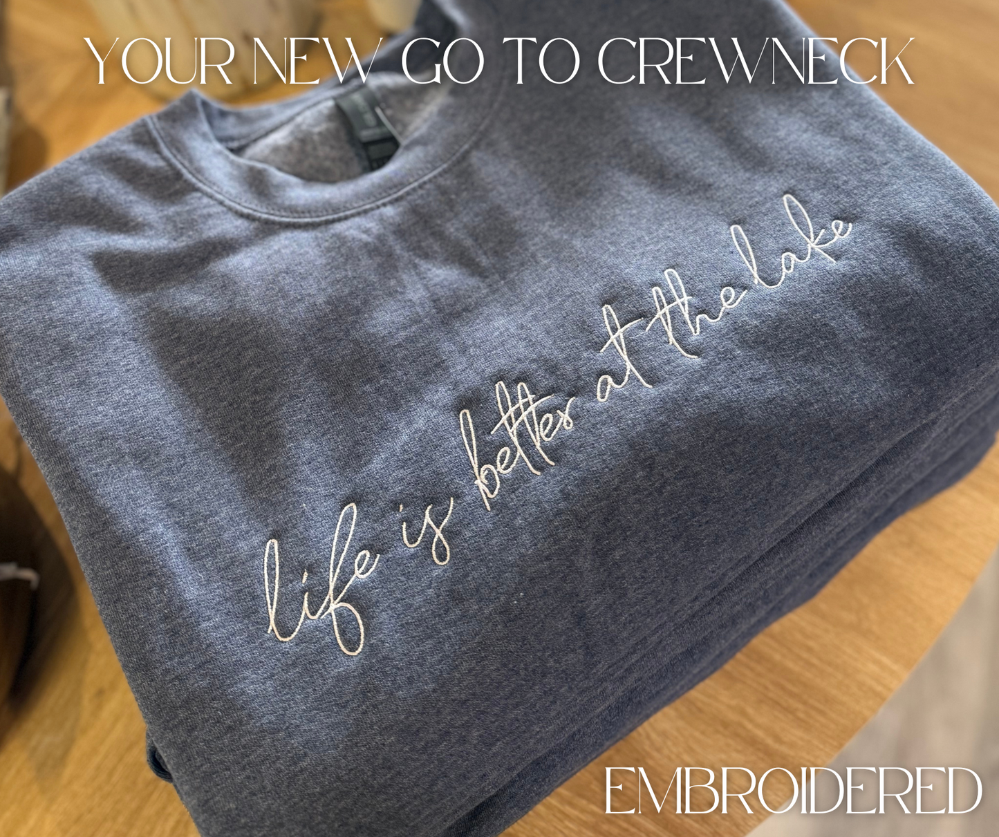 At the Lake Embroidered Crewneck