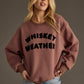 Mocha Whiskey Weather Sweatshirt