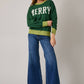 “MERRY" SWEATER