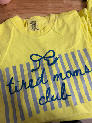 Tired Mom Club Tee
